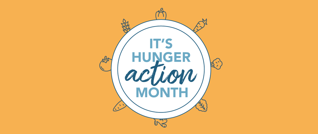 September is Hunger Action Month: Learn More & How You Can Take Action!